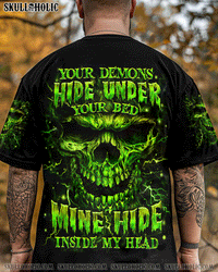 YOUR DEMONS HIDE UNDER YOUR BED ALL OVER PRINT - YHHN0204251