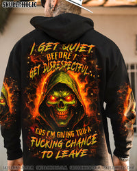 I GET QUIET BEFORE I GET DISRESPECTFUL ALL OVER PRINT - YHHN1607254