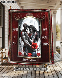 PERSONALIZED YOU & ME WE GOT THIS FLEECE BLANKET - YHHG0303254