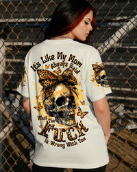 IT'S LIKE MY MOM ALWAYS SAID SKULL ALL OVER PRINT - TLTW0601262