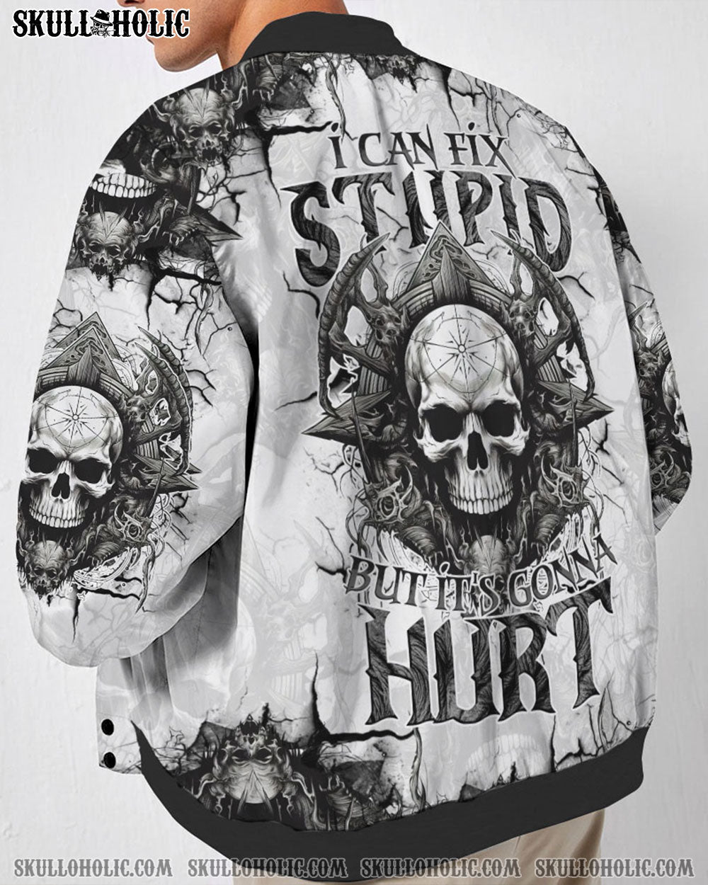 I CAN FIX STUPID BUT IT'S GONNA HURT BOMBER JACKET - TYTM3010246