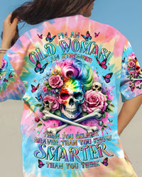 I'M AN OLD WOMAN MESSY BUN SKULL TIE DYE ALL OVER PRINT - TLTR2906241
