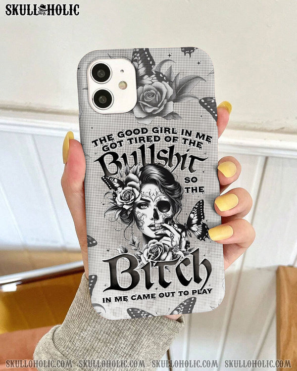 THE GOOD GIRL IN ME PHONE CASE - TYTD2210242