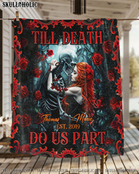 PERSONALIZED TILL DEATH DO US PART COUPLE SKELETON FLEECE BLANKET  - TLNZ1902253
