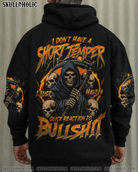 I DON'T HAVE A  SHORT TEMPER ALL OVER PRINT - TYTD2209251