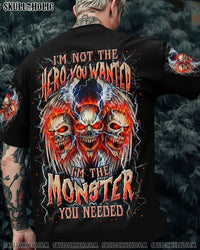 I'M NOT THE HERO YOU WANTED ALL OVER PRINT - YHLN2011251