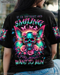 IF I'M TOO QUIET AND SMILING ALL OVER PRINT - TLTW2011231