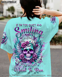 IF I'M TOO QUIET AND SMILING SKULL ROSE WINGS ALL OVER PRINT - TLTW2111231