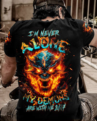 I'M NEVER ALONE MY DEMONS ARE WITH ME 24-7 ALL OVER PRINT - TLTW1303244