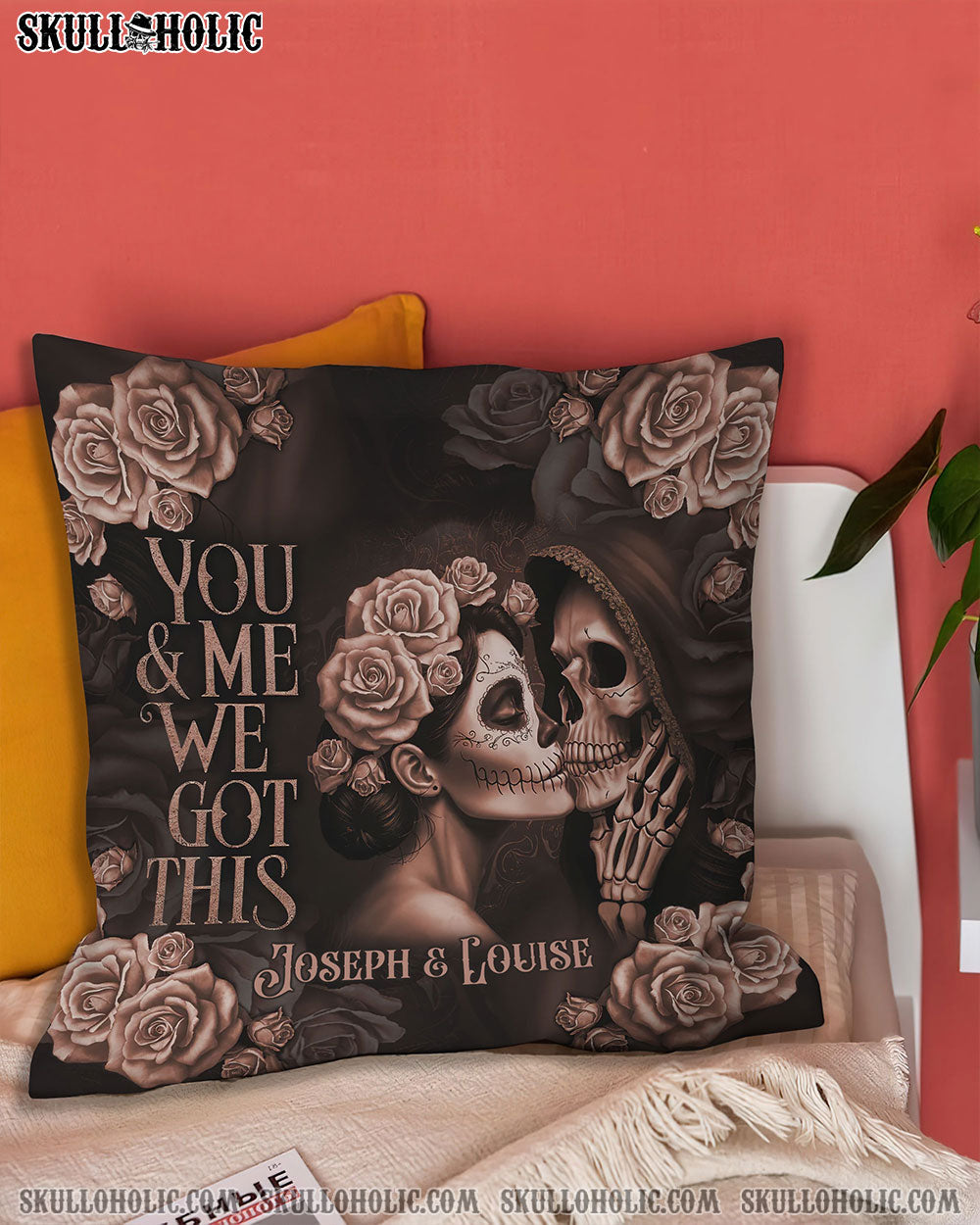 PERSONALIZED YOU AND ME WE GOT THIS COUPLE SKELETON PILLOW - TLNT0201252