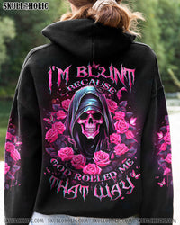 I'M BLUNT BECAUSE GOD ROLLED ME ALL OVER PRINT - YHLT1311231