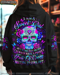 I AM A SWEET GIRL BUT IF YOU PISS ME OFF SUGAR SKULL ALL OVER PRINT - YHLT0710252