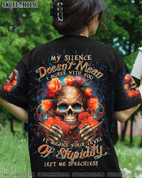 MY SILENCE DOESN'T MEAN SKULL ALL OVER PRINT - TLTW1604241