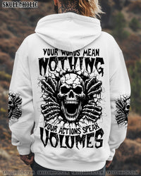 YOUR ACTIONS SPEAK VOLUMES ALL OVER PRINT - TYPQ0410252
