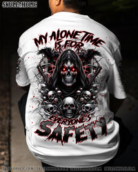 MY ALONE TIME IS FOR EVERYONE'S SAFETY REAPER ALL OVER PRINT - TLNT1509254