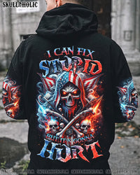 I CAN FIX STUPID BUT IT'S GONNA HURT BONES REAPER SKULL ALL OVER PRINT - TLNZ2411234