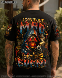 I DON'T GET MAD I GET EVEN ALL OVER PRINT - YHHN2006252