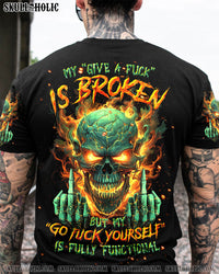 MY GIVE A F IS STILL BROKEN ALL OVER PRINT - TLTR1607242
