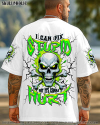 I CAN FIX STUPID BUT IT'S GONNA HURT SKULL BONES ALL OVER PRINT - TLNT1908252