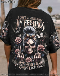 I DON'T ALWAYS SHOW MY FEELINGS SKULL MESSY BUN ALL OVER PRINT - TLNT2504241