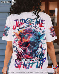 JUDGE ME WHEN BUTTERFLY SKULL ALL OVER PRINT - TLNZ1103243