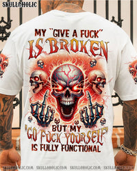 MY GIVE A F IS STILL BROKEN ALL OVER PRINT - TLNZ1307241