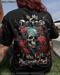 IN MY DEFENSE I WAS LEFT UNSUPERVISED ALL OVER PRINT - YHHG0610251