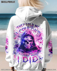 THEY TOLD ME I COULDN'T SKULL REAPER ALL OVER PRINT - YHLN2510241