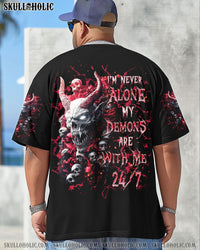 I'M NEVER ALONE MY DEMONS ARE WITH ME 24/7 ALL OVER PRINT - TLTR2203254