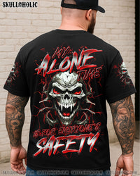 MY ALONE TIME IS FOR EVERYONE'S SAFETY  ALL OVER PRINT - TLTR1509254