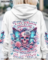 I'M BLUNT BECAUSE GOD ROLLED ME ALL OVER PRINT - YHLT0203243