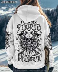 I CAN FIX STUPID BUT IT'S GONNA HURT ALL OVER PRINT   - TLNZ2001251