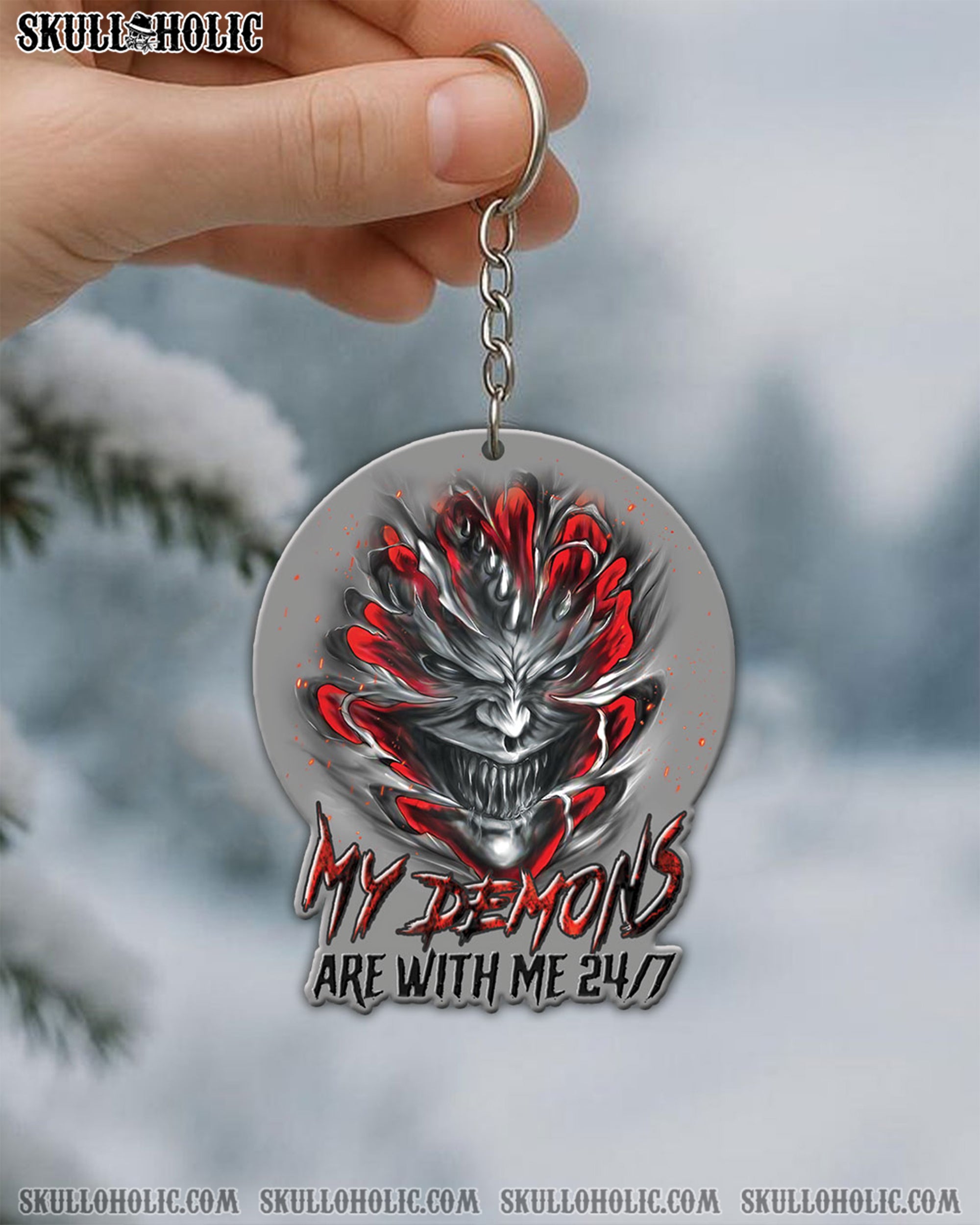MY DEMONS ARE WITH ME 24/7 ORNAMENT & KEYCHAIN - YHLN2808254