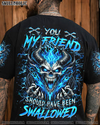 YOU MY FRIEND SHOULD HAVE BEEN SWALLOWED DEMON SKULL ALL OVER PRINT - YHHN1904241