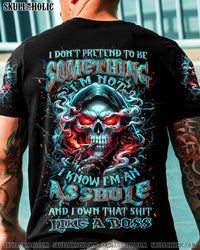 I DON'T PRETEND TO BE SOMETHING I'M NOT ALL OVER PRINT - YHLN2106241