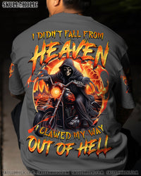 I CLAWED MY WAY OUT OF HELL ALL OVER PRINT - TYQY0810251