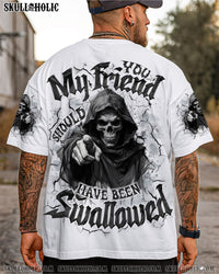 YOU MY FRIEND SHOULD HAVE BEEN SWALLOWED REAPER SKULL ALL OVER PRINT - TLNO0710252