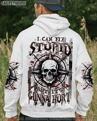 I CAN FIX STUPID BUT IT'S GONNA HURT SKULL ALL OVER PRINT  - TLNZ3010241