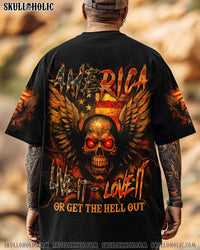 AMERICA LIVE IT LOVE IT OR GET THE HELL OUT ALL OVER PRINT - YHLN2105251