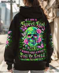 I AM A SWEET GIRL BUT IF YOU PISS ME OFF ALL OVER PRINT - YHLT2312241