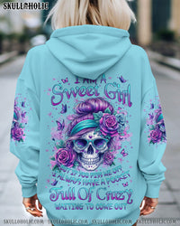 I AM A SWEET GIRL BUT IF YOU PISS ME OFF SKULL ALL OVER PRINT - YHLN2602243