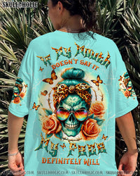 IF MY MOUTH DOESN'T SAY IT SKULL MESSY BUN ALL OVER PRINT - TLTW2205241