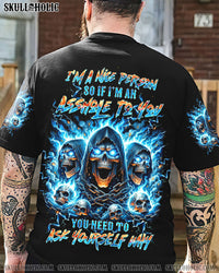 I'M A NICE PERSON SKULL REAPER FIRE ALL OVER PRINT - TLTW2507244
