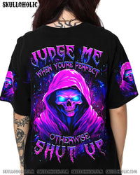 JUDGE ME WHEN YOU'RE PERFECT ALL OVER PRINT - YHDU1311231