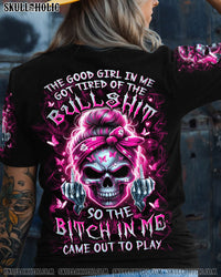 THE GOOD GIRL IN ME GOT TIRED OF ALL OVER PRINT - YHLN2405242