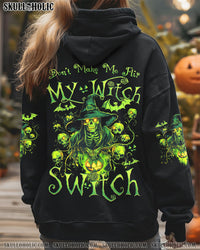 DON'T MAKE ME FLIP MY WITCH SWITCH HALLOWEEN ALL OVER PRINT - TYTD2708244
