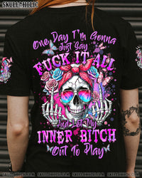 ONE DAY I'M GONNA JUST SAY ALL OVER PRINT - TYTD1907241