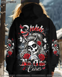SHHH NO ONE CARES SKULL LADY ALL OVER PRINT - YHDU1402251