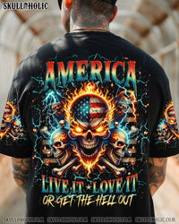 AMERICA LIVE IT LOVE IT OR GET THE HELL OUT ALL OVER PRINT - TLNO0306241