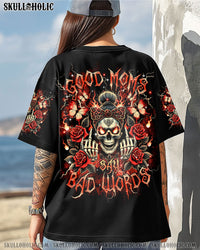 GOOD MOMS SAY BAD WORDS MESSY BUN SKULL ALL OVER PRINT - TLTR1903253